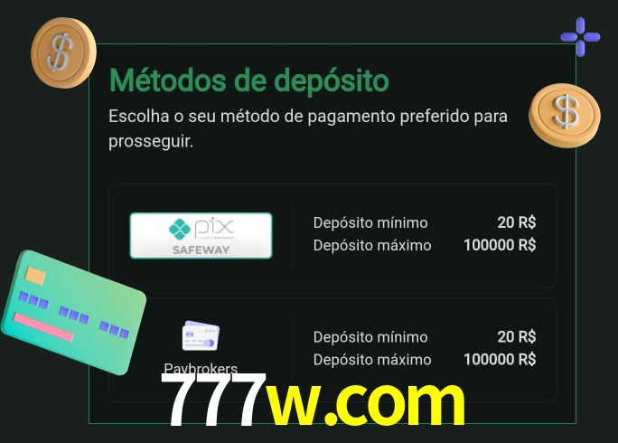O cassino 777w.com oferece uma grande variedade de métodos de pagamento